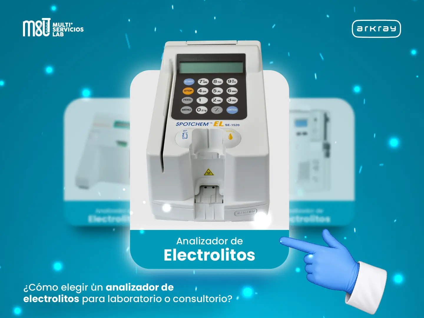 ¿Cómo elegir un analizador de electrolitos para laboratorio o consultorio? Guía Multiservicioslab